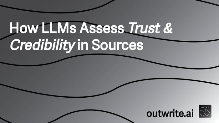 How LLMs Assess Trust & Credibility in Sources